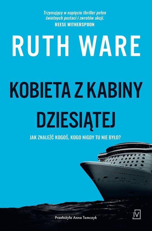 okładka Kobieta z kabiny dziesiątej
 książka | Ruth Ware