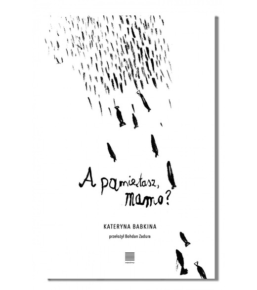 okładka A pamiętasz, mamo? książka | Kateryna Babkina
