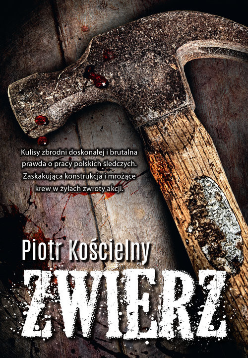 okładka Zwierz książka | Piotr Kościelny