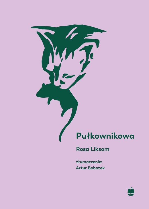 okładka Pułkownikowa książka | Rosa Liksom