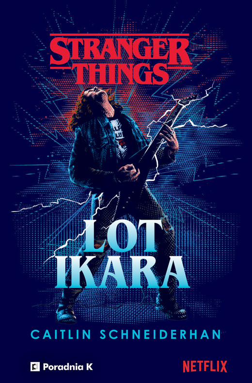 okładka Stranger Things. Lot Ikara ebook | epub, mobi | Caitlin Schneiderhan