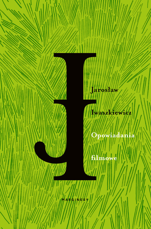 okładka Opowiadania filmowe ebook | epub, mobi | Jarosław Iwaszkiewicz