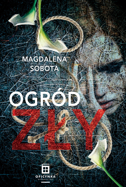 okładka Ogród zły ebook | epub, mobi | Magdalena Sobota