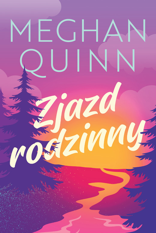 okładka Zjazd rodzinny ebook | epub, mobi | Meghan Quinn
