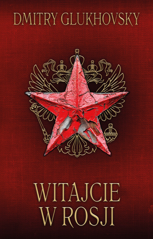okładka Witajcie w Rosji ebook | epub, mobi | Dmitry Glukhovsky