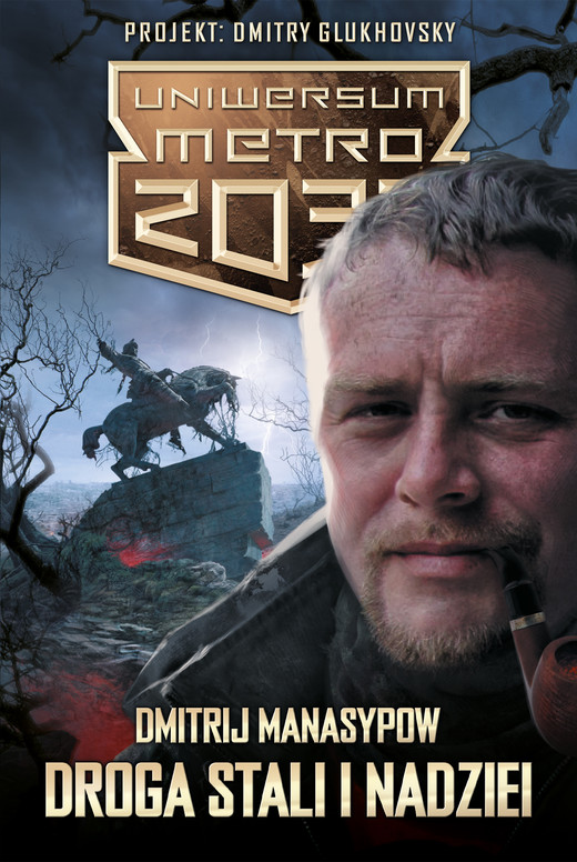 okładka Droga stali i nadziei ebook | epub, mobi | Dmitrij Manasypow