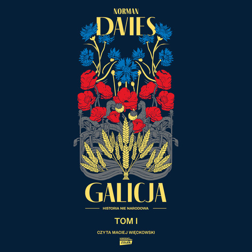 okładka Galicja. Tom 1 audiobook | MP3 | Norman Davies