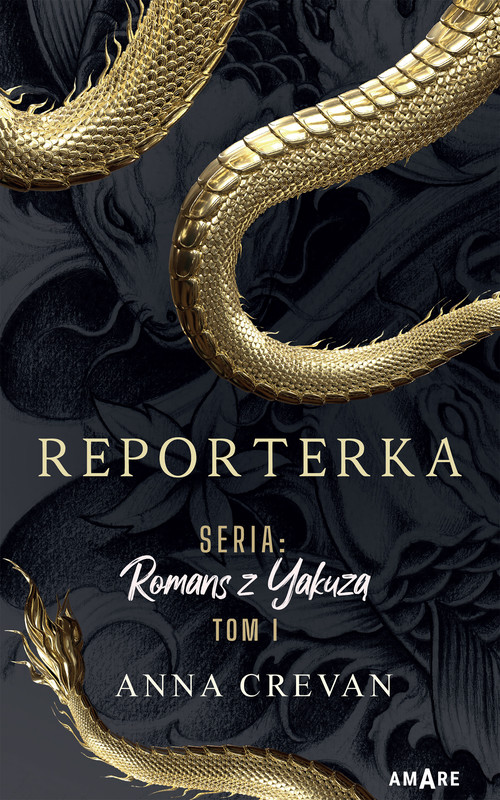 okładka Reporterka. Seria: Romans z Yakuzą ebook | epub, mobi | Anna Crevan