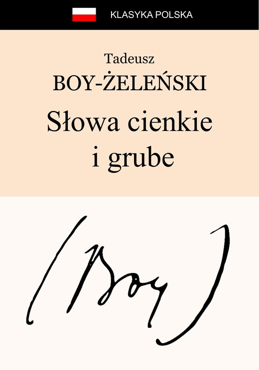 okładka Słowa cienkie i grube ebook | epub, mobi | Tadeusz Boy-Żeleński