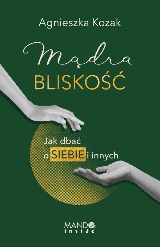 okładka Mądra bliskość ebook | epub, mobi | Agnieszka Kozak