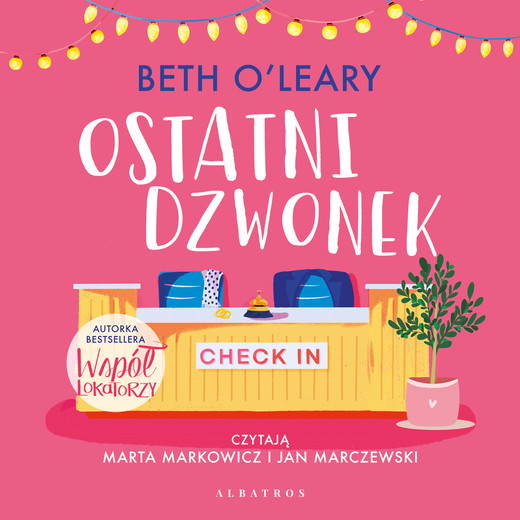 okładka OSTATNI DZWONEK audiobook | MP3 | Beth O'Leary