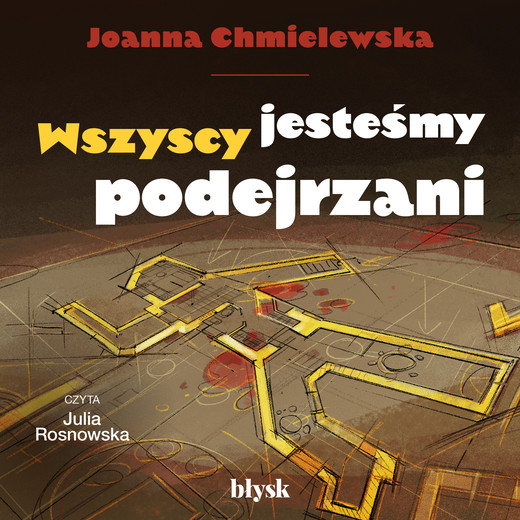 okładka Wszyscy jesteśmy podejrzani audiobook | MP3 | Joanna Chmielewska
