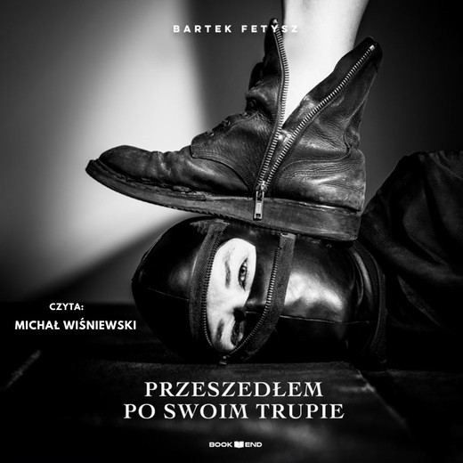 okładka Przeszedłem po swoim trupie audiobook | MP3 | Bartek Fetysz