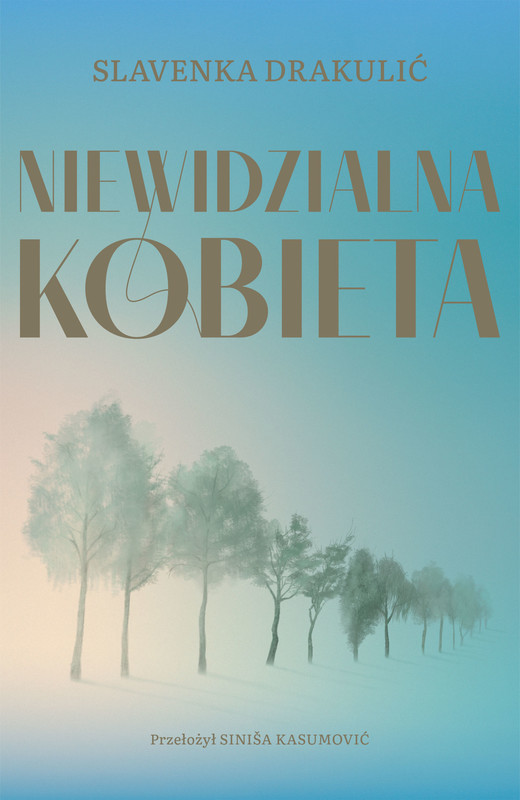 okładka Niewidzialna kobieta ebook | epub, mobi, pdf | Drakulić Slavenka