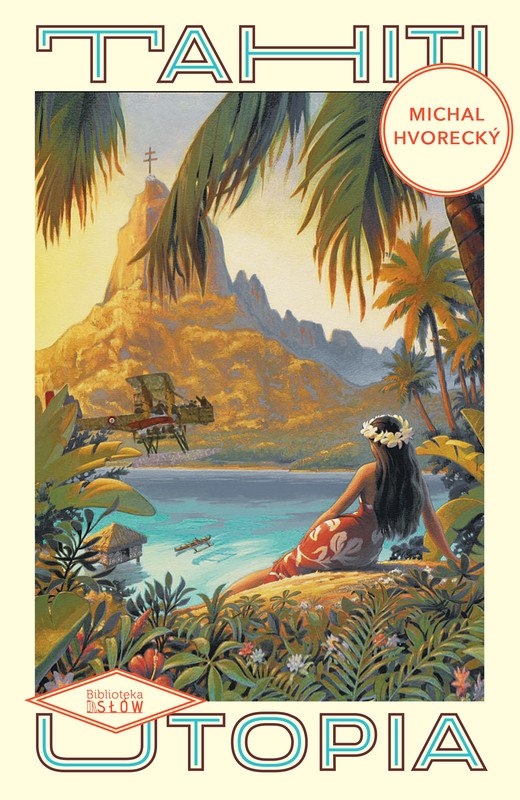okładka Tahiti. Utopia ebook | epub, mobi, pdf | Hvorecký Michal
