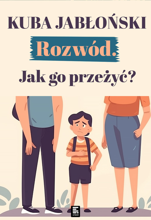 okładka Rozwód. Jak go przeżyć? ebook | epub, mobi | Kuba Jabłoński