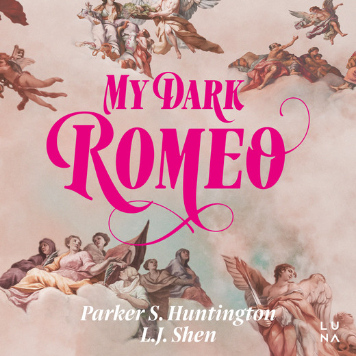 okładka My Dark Romeo audiobook | MP3 | L.J. Shen, Parker S. Huntington