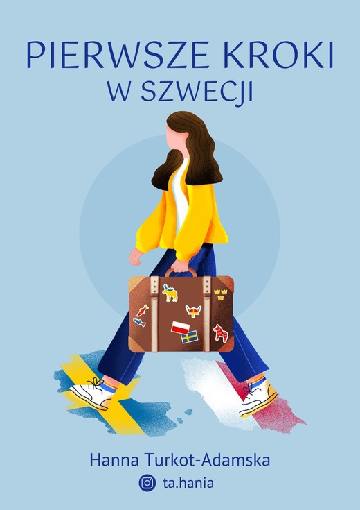 okładka Pierwsze kroki w Szwecji ebook | epub, mobi, pdf | Hanna Turkot-Adamska