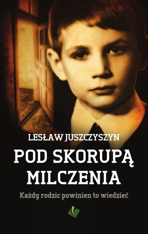 okładka Pod skorupą milczenia ebook | epub, mobi | Juszczyszyn Lesław