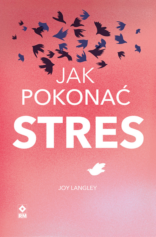 okładka Jak pokonać stres ebook | epub, mobi | Joy Langley