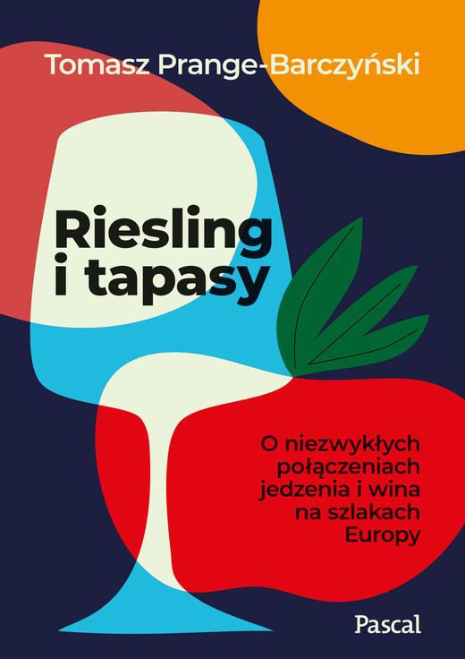 okładka Riesling i tapasy. ebook | epub, mobi | Tomasz Prange-Barczyński