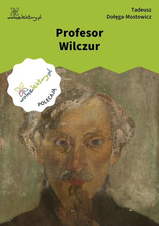 okładka Profesor Wilczur ebook | epub, mobi | Tadeusz Dołęga-Mostowicz