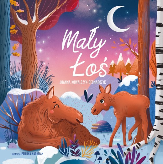 okładka Mały Łoś książka | Joanna Kowalczyk-Bednarczyk