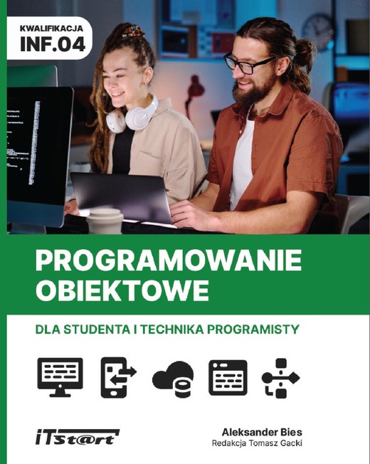 okładka Programowanie obiektowe dla studenta i technika programisty INF.04 ebook | pdf | Aleksander Bies