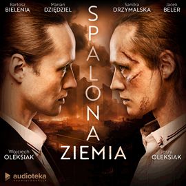 okładka Spalona ziemia audiobook | MP3 | Oleksiak Wojciech