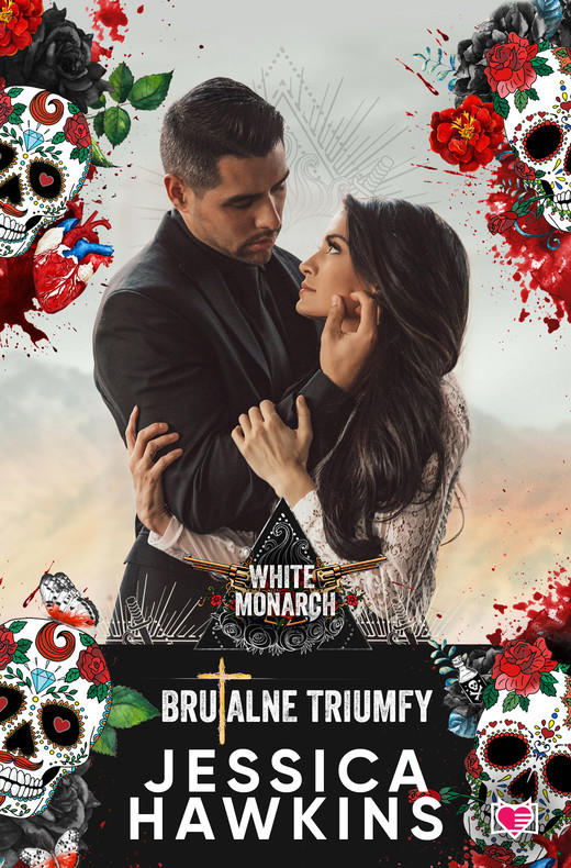 okładka Brutalne triumfy. White Monarch. Tom 3 ebook | epub, mobi | Jessica Hawkins
