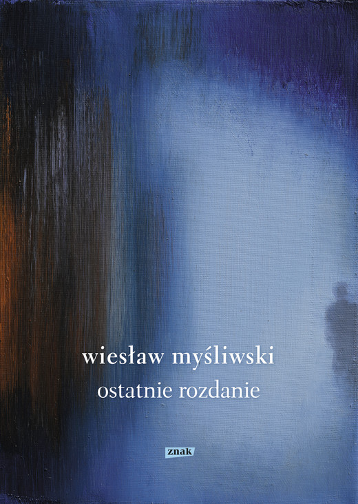 okładka Ostatnie rozdanie 2019 ebook | epub, mobi | Wiesław Myśliwski
