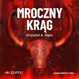 okładka Mroczny Krąg cz. 2 audiobook | MP3 | Krzysztof A. Zajas