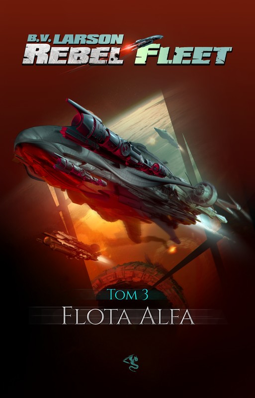okładka Rebel Fleet. Tom 3. Flota Alfa ebook | epub, mobi