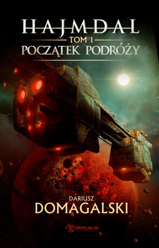 okładka Hajmdal. Tom 1. Początek podróży ebook | epub, mobi | Dariusz Domagalski