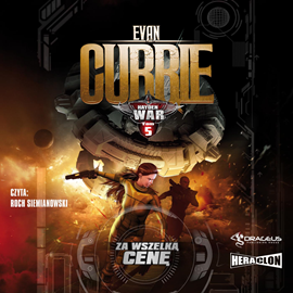 okładka Hayden War. Tom 5. Za wszelką cenę audiobook | MP3 | Evan Currie