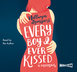 okładka Every Boy I Ever Kissed audiobook | MP3 | Lampert Nellwyn