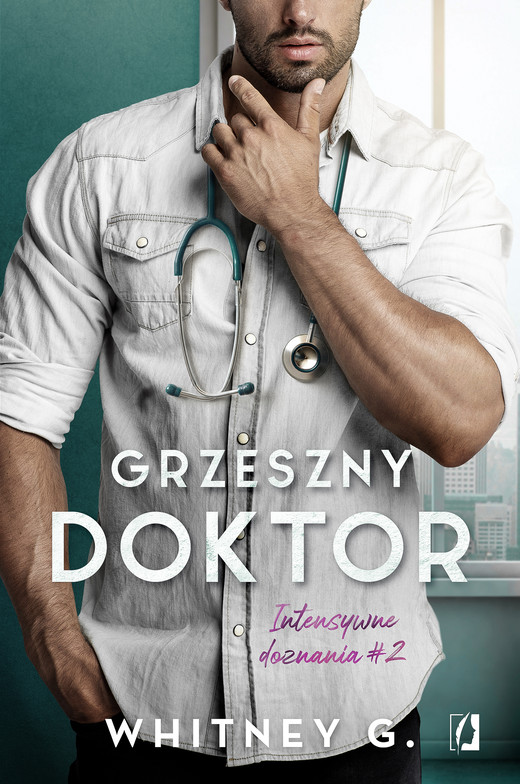 okładka Grzeszny doktor. Intensywne doznania. Tom 2 ebook | epub, mobi | Whitney G.