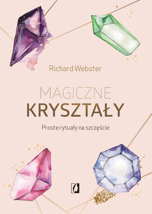okładka Magiczne kryształy. Proste rytuały na szczęście ebook | epub, mobi | Richard Webster