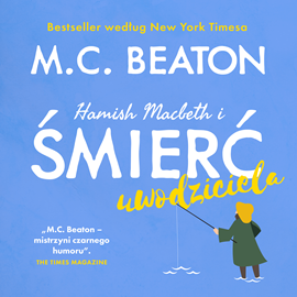okładka Hamish Macbeth i śmierć uwodziciela audiobook | MP3 | M.C. Beaton