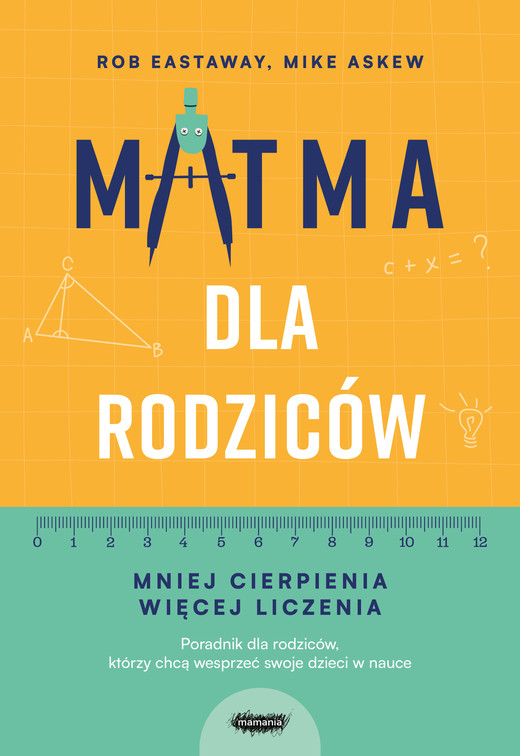 okładka Matma dla rodziców ebook | epub, mobi | Rob Eastaway, Mike Askew