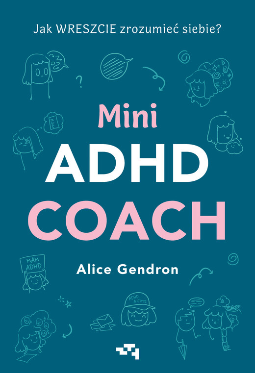 okładka Mini ADHD Coach ebook | epub, mobi | Alice Gendron