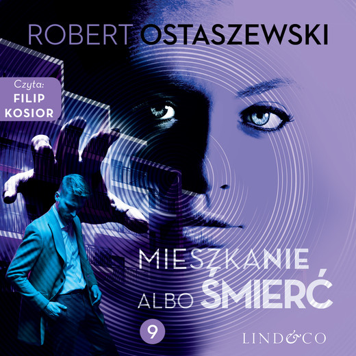 okładka Mieszkanie albo śmierć. Zemsta i Partnerzy. Część 9 audiobook | MP3 | Robert Ostaszewski
