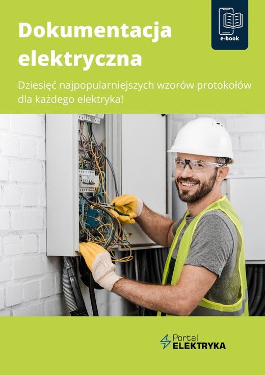 okładka Dokumentacja elektryczna. Dziesięć najpopularniejszych wzorów protokołów dla każdego elektryka! ebook | epub, mobi, pdf | Praca zbiorowa