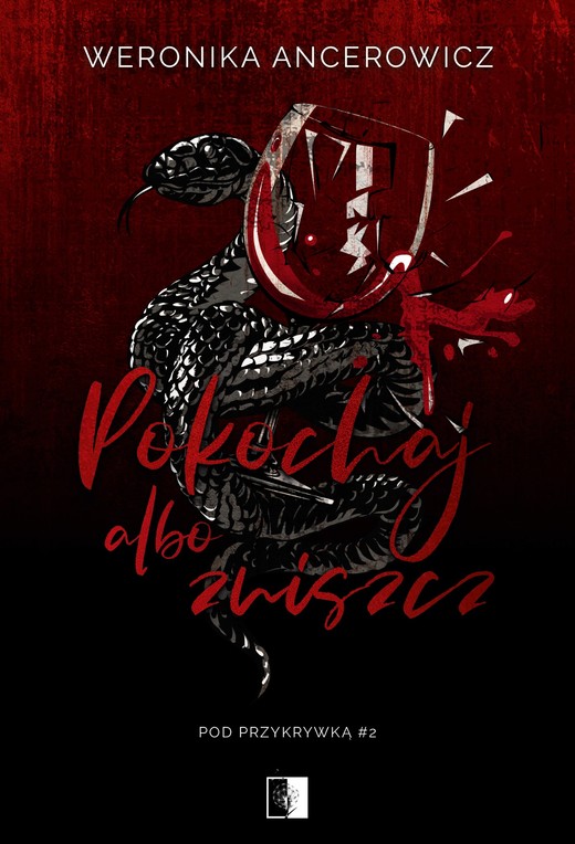 okładka Pokochaj albo zniszcz ebook | epub, mobi | Weronika Ancerowicz