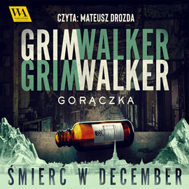okładka Gorączka audiobook | MP3 | Grimwalker Caroline