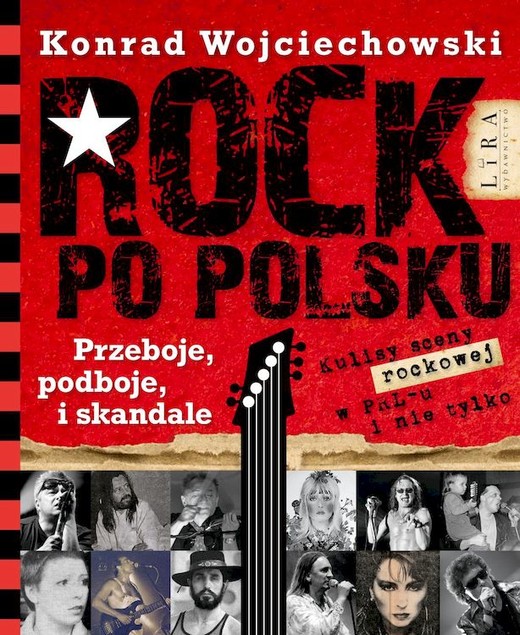 okładka Rock po polsku Przeboje, podboje i skandale książka | Wojciechowski Konrad