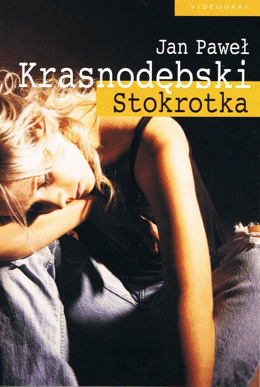 okładka Stokrotka. Rok z życia narkomanki książka | Jan Paweł Krasnodębski