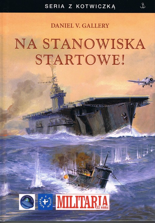okładka Na stanowiska startowe! książka | Daniel V. Gallery