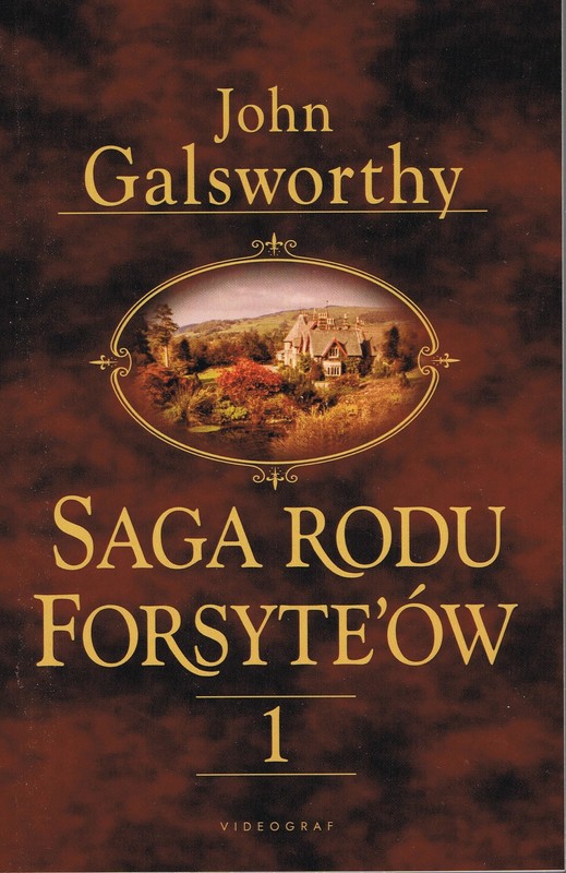 okładka Saga rodu Forsyte'ów Tom 1 Posiadacz książka | John Galsworthy