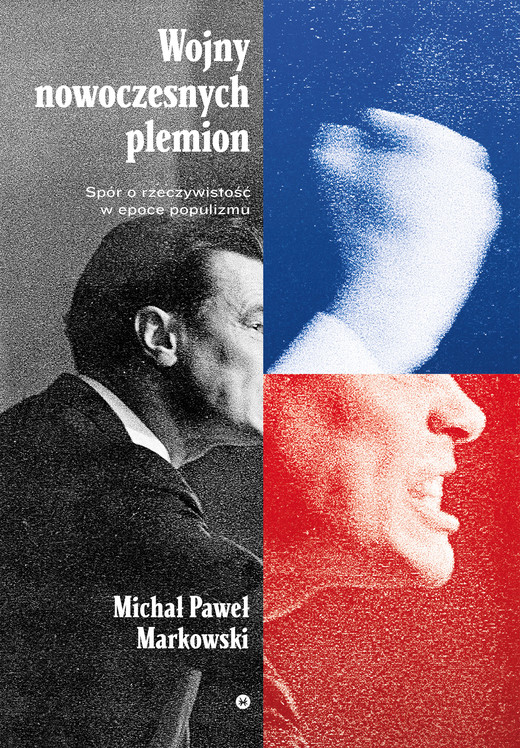 okładka Wojny nowoczesnych plemion ebook | epub, mobi | Michał Paweł Markowski